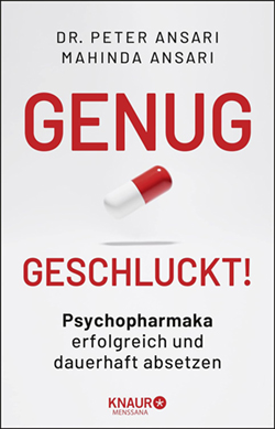 Genug geschluckt! | Psychopharmaka erfolgreich und dauerhaft absetzen | Knaur Menssana