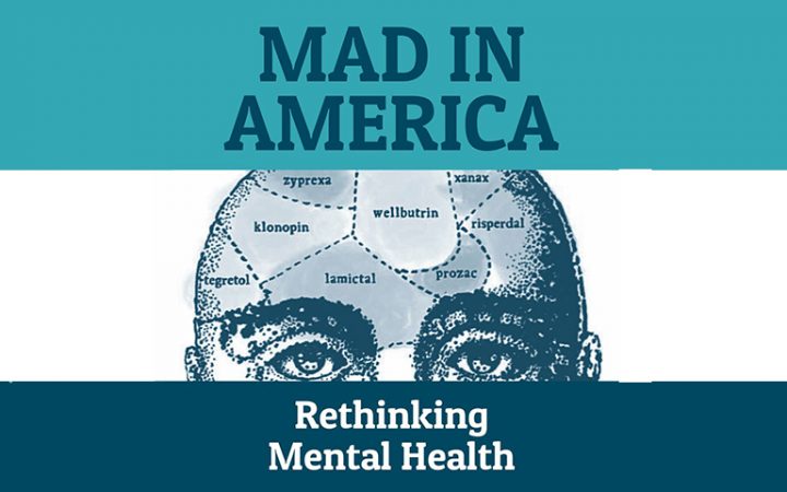 Mad in America | Rethinking Mental Health