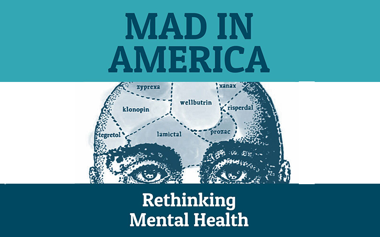 Mad in America | Rethinking Mental Health
